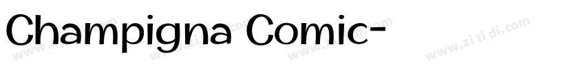 Champigna Comic字体转换